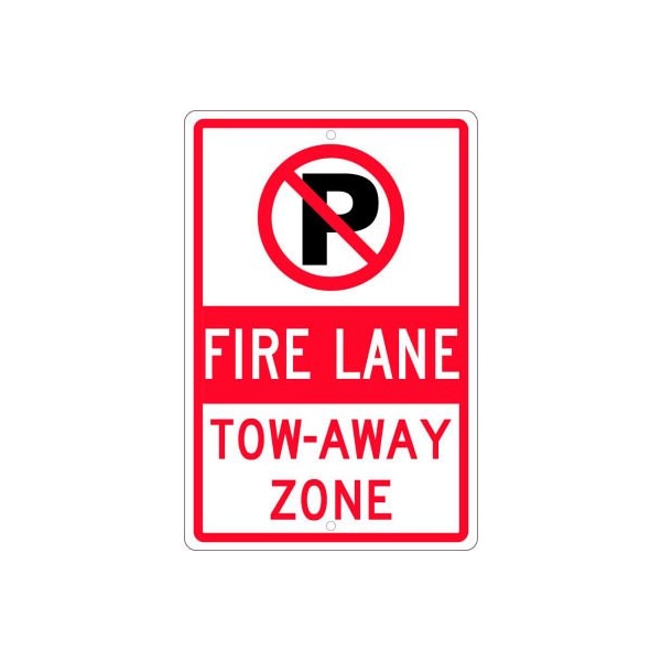 NMC Traffic Sign, No Parking Fire Lane Tow-Away Zone, 18in X 12in, White